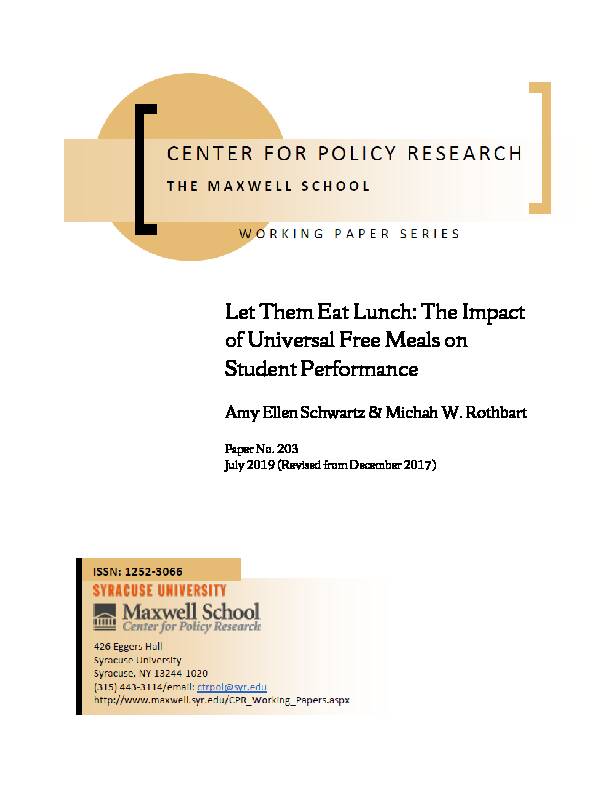 [PDF] Let Them Eat Lunch: The Impact of Universal Free Meals on Student
