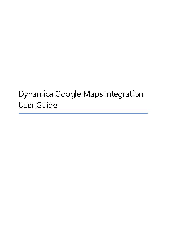 Dynamica Google Maps Integration User Guide