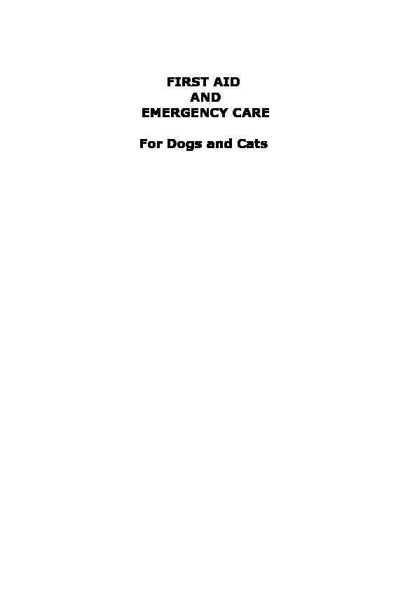 [PDF] FIRST AID AND EMERGENCY CARE For Dogs and Cats