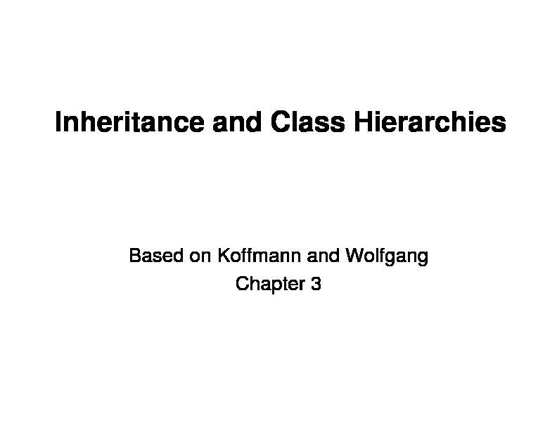 [PDF] Inheritance and Class Hierarchies
