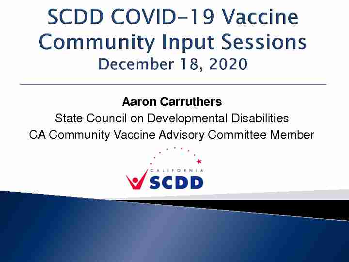 [PDF] Slides for SCDDs COVID-19 Vaccine Input Sessions - State Council