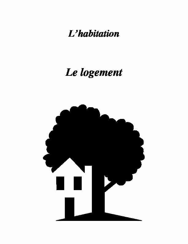 [PDF] Lhabitation : le logement