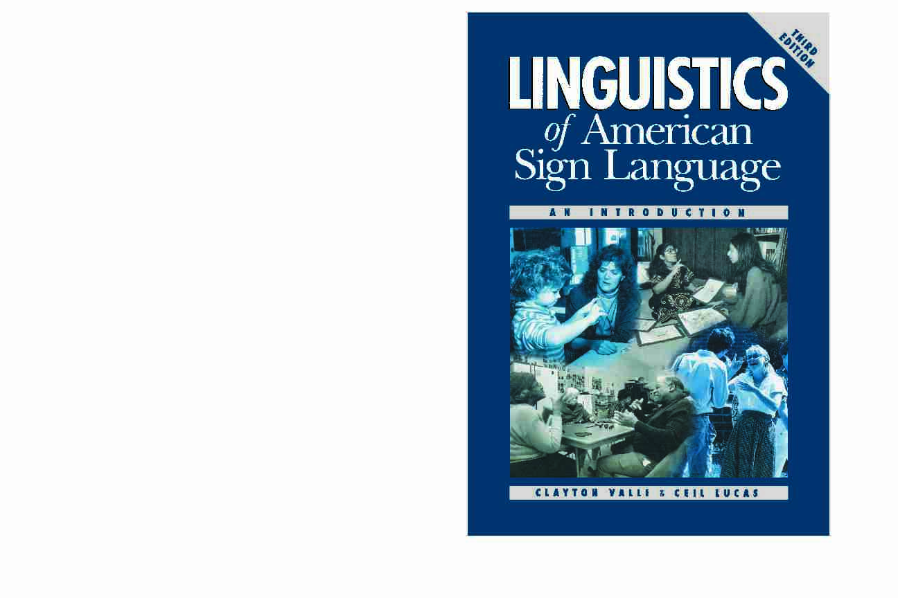 American Sign Language Linguistics of (Valli