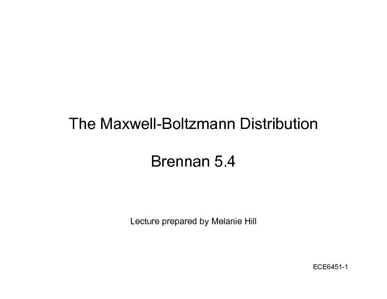 The Maxwell-Boltzmann Distribution Brennan 5.4
