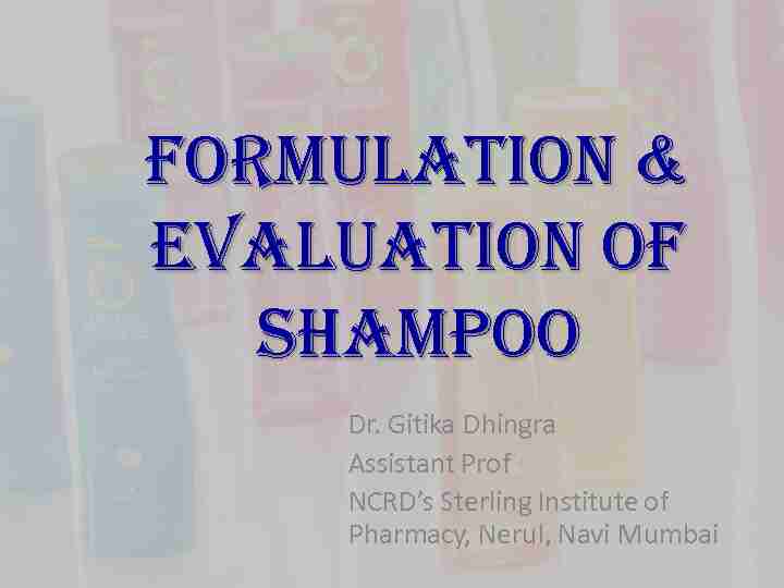[PDF] FORMULATION & EVALUATION OF SHAMPOO - NCRDs Sterling