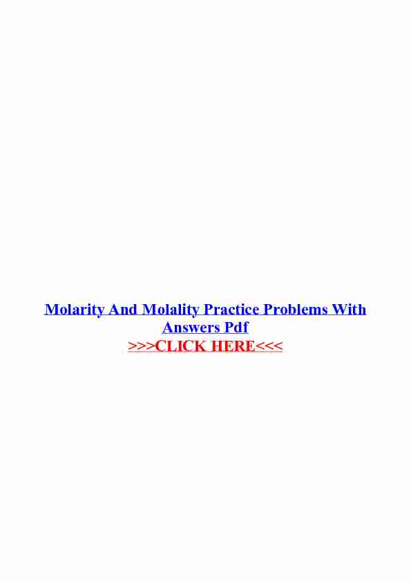 [PDF] Molarity And Molality Practice Problems With Answers Pdf