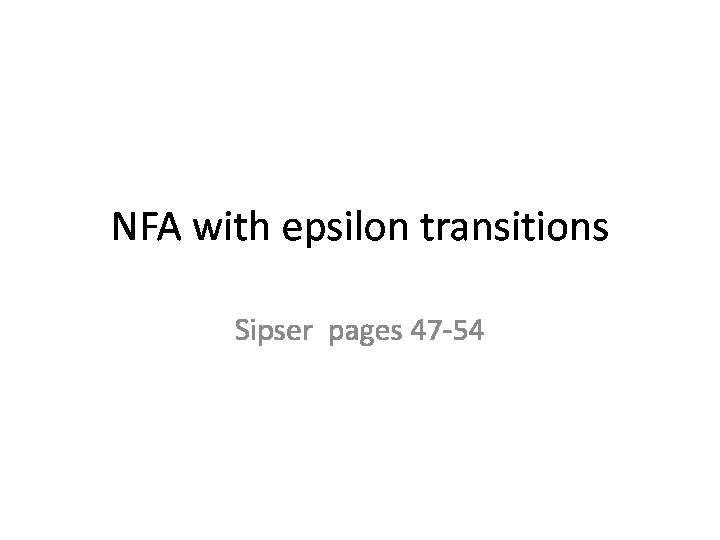 [PDF] NFA with epsilon transitions