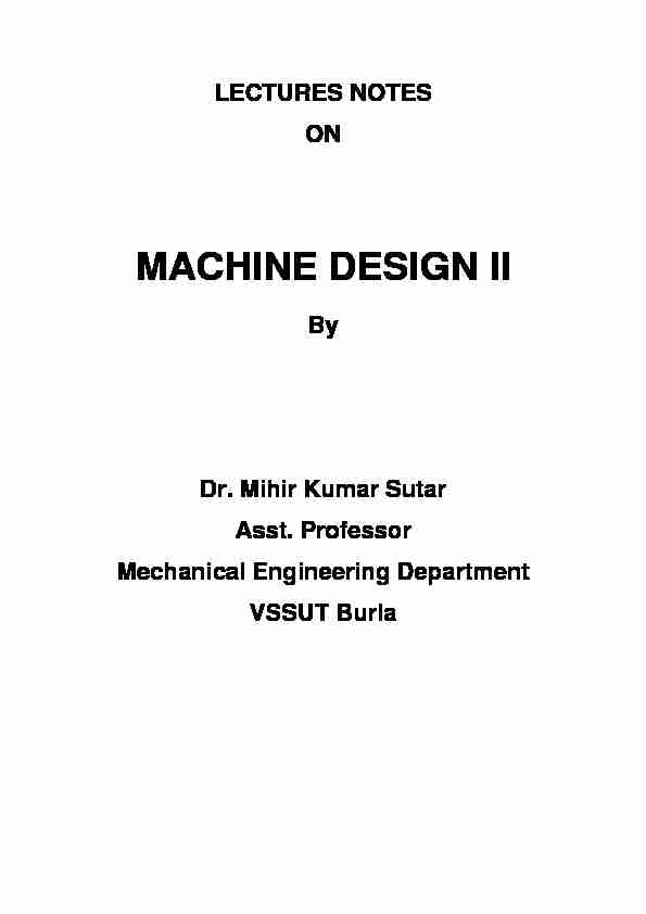 MACHINE DESIGN II - Veer Surendra Sai University of Technology