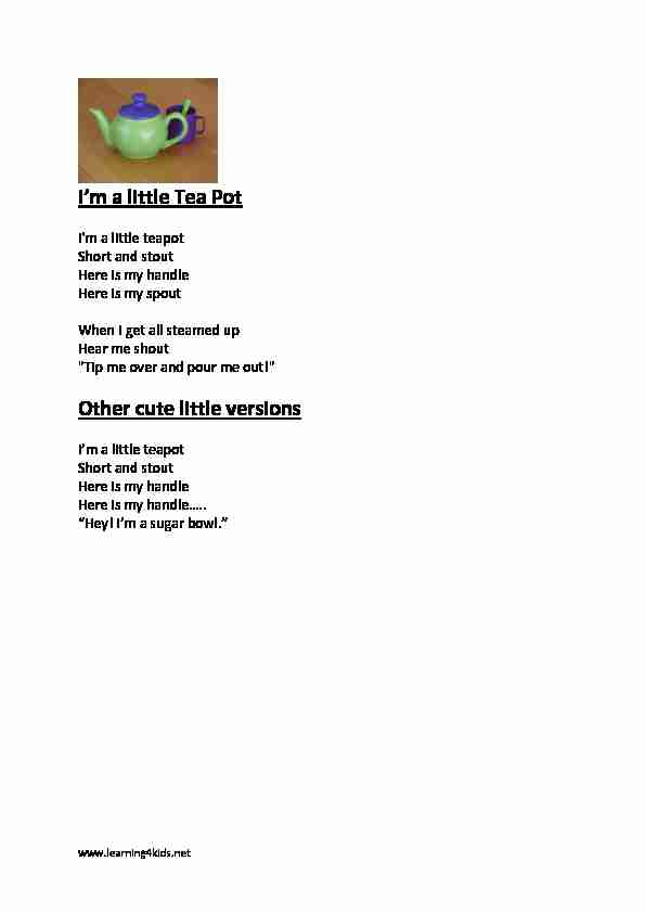 [PDF] Nursery Rhyme – Im a Little Tea Pot - Learning 4 Kids