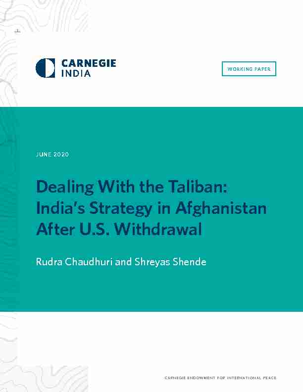 Dealing With the Taliban: Indias Strategy in Afghanistan After U.S.
