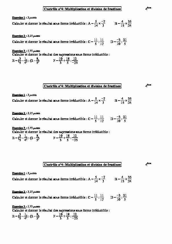 [PDF] Contrôle n°4: Multiplication et division de fractions 4 Calculer et
