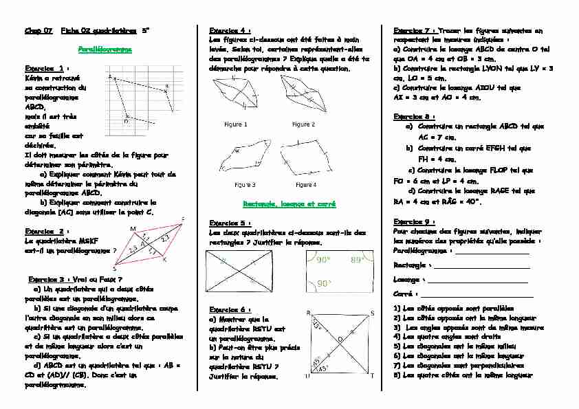 [PDF] Chap 07 Fiche 02 quadrilatères 5e Parallélogramme Exercice 1