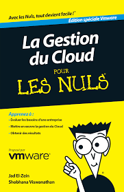 La gestion du Cloud pour les Nuls Édition spéciale VMware