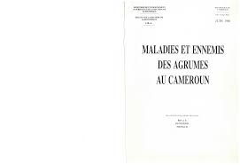 MALADIES ET ENNEMIS AU CAMEROUN
