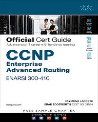 CCNP Enterprise Advanced Routing: ENARSI 300-410 Official Cert