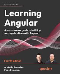 Learning.Angular.4th.Edition.Aristeidis.Bampakos.Packt