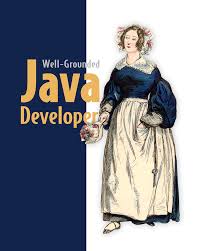 The Well-Grounded Java Developer