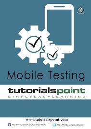 Preview Mobile Testing Tutorial (PDF Version)