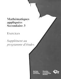 Mathématiques appliquées secondaire 3 - Exercices - Supplément