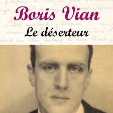 Le déserteur – Boris Vian