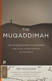 The Muqaddimah – An Introduction to History by Ibn Khaldun.pdf