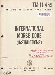 TM 11-459 INTERNATIONAL • MORSE CODE