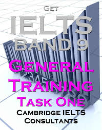 Get IELTS Band 9 - In General Training Writing Task 1 Letters
