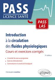 Introduction à la circulation des fluides physiologiques - Cours et