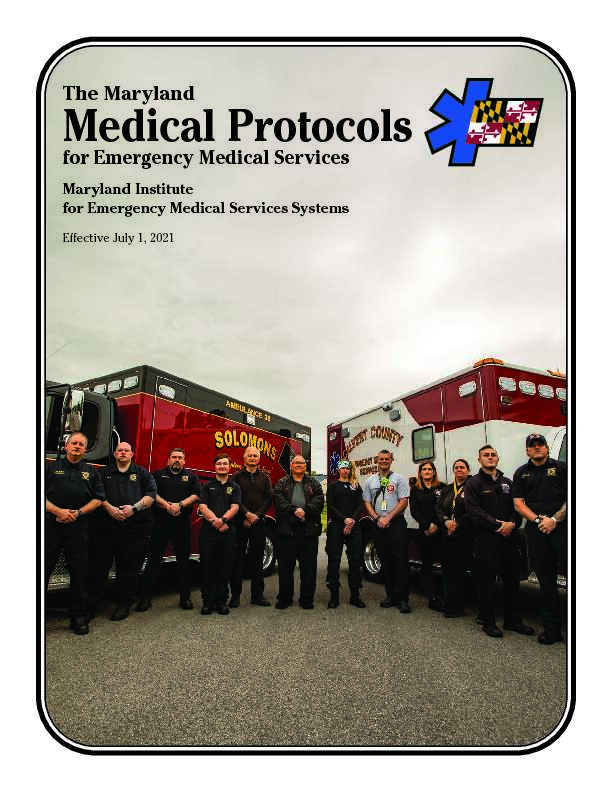 Maryland Medical Protocols for EMS - 2021 - Complete Manual