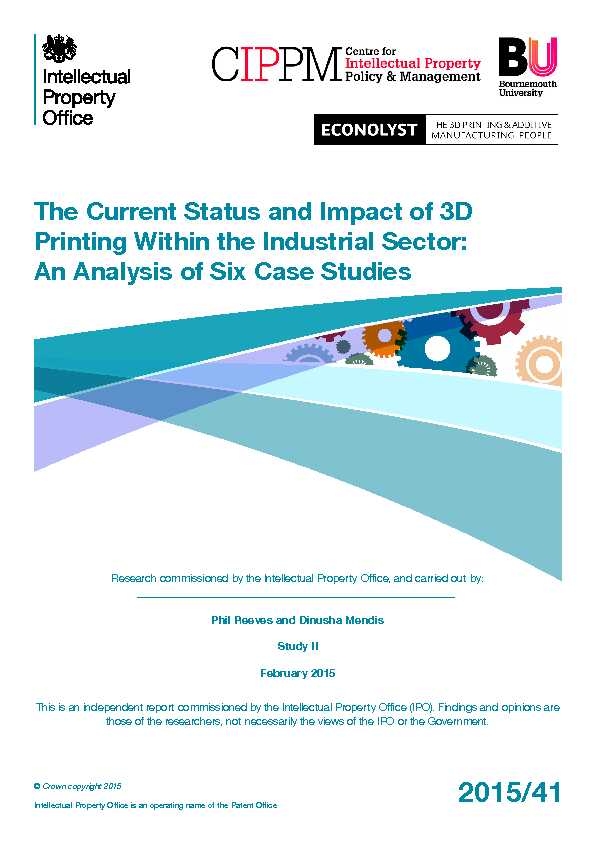 The Current Status and Impact of 3D Printing Within the Industrial