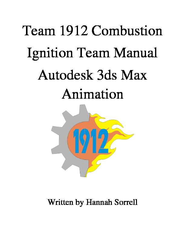 Team 1912 Combustion Ignition Team Manual Autodesk 3ds Max