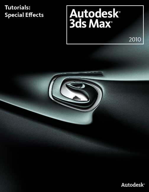 Autodesk® 3ds® Max 2010 Software