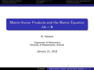 Matrix-Vector Products and the Matrix Equation Ax= b