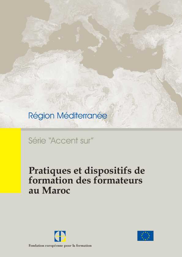 [PDF] Pratiques et dispositifs de formation des formateurs au Maroc - ETF