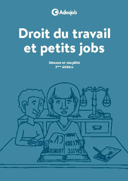 [PDF] Droit du travail et petits jobs - Ados Job