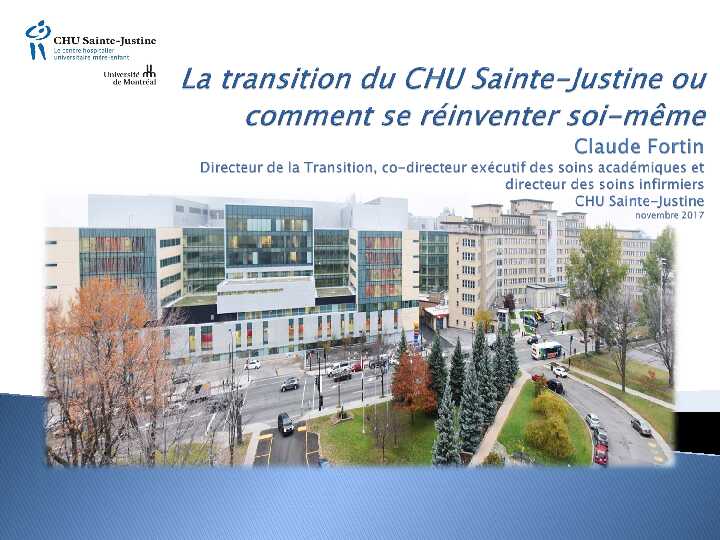 [PDF] La transition du CHU Sainte-Justine ou comment se réinventer soi