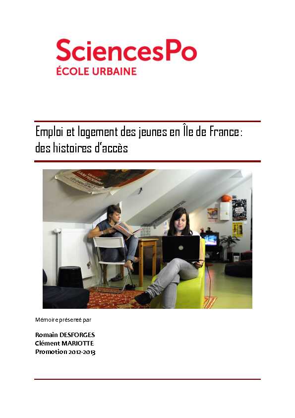 [PDF] Emploi et logement des jeunes en Île de France : des histoires daccès