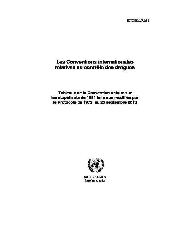 Les Conventions internationales relatives au contrôle des drogues
