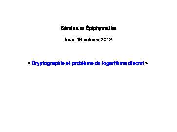 Cryptographie et problème du logarithme discret