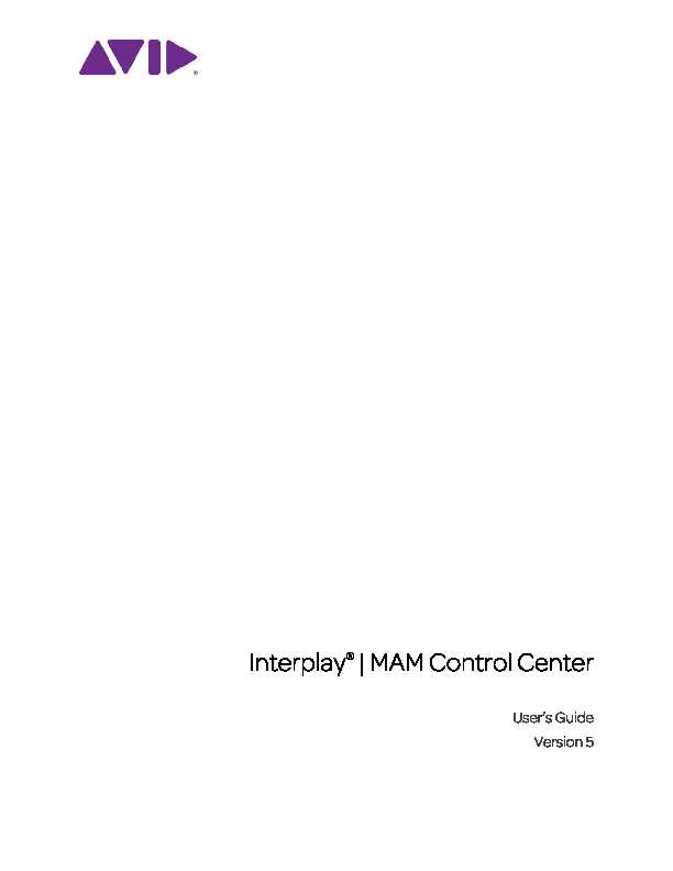 Interplay  MAM Control Center Users Guide