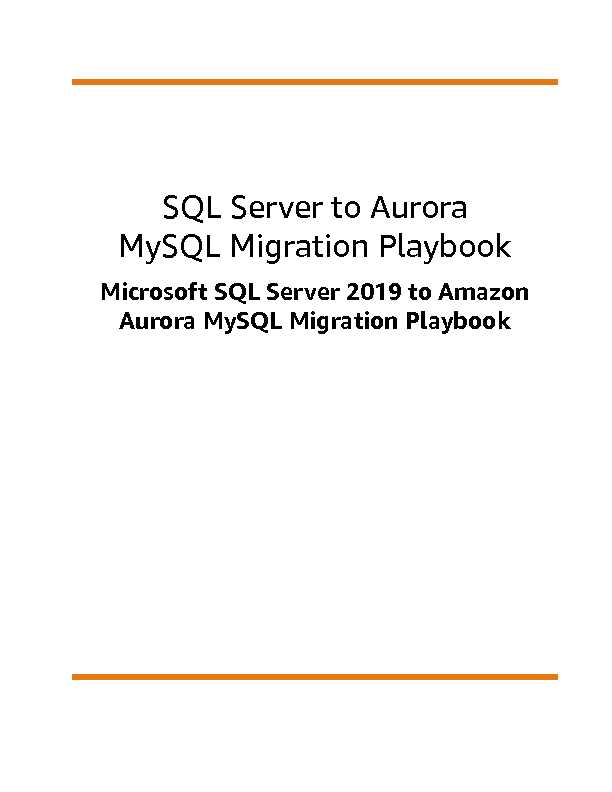Microsoft SQL Server 2019 to Amazon Aurora MySQL Migration