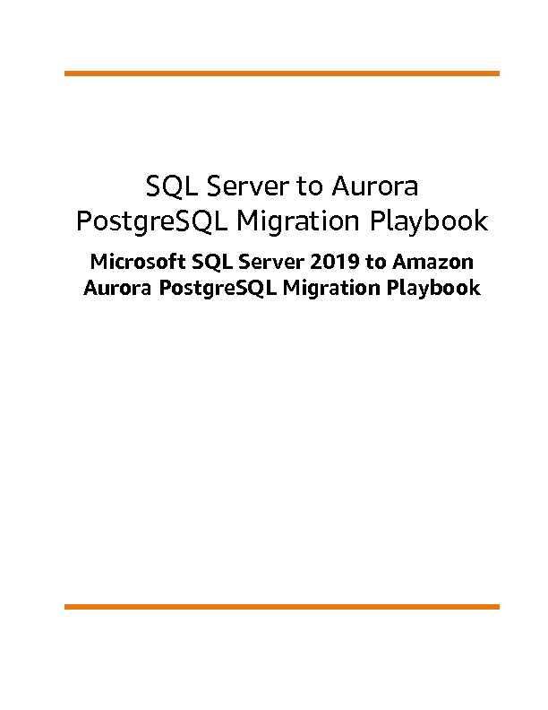 Microsoft SQL Server 2019 to Amazon Aurora PostgreSQL Migration