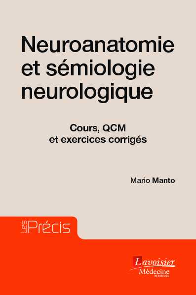 Neuroanatomie et sémiologie neurologique – Cours QCM et