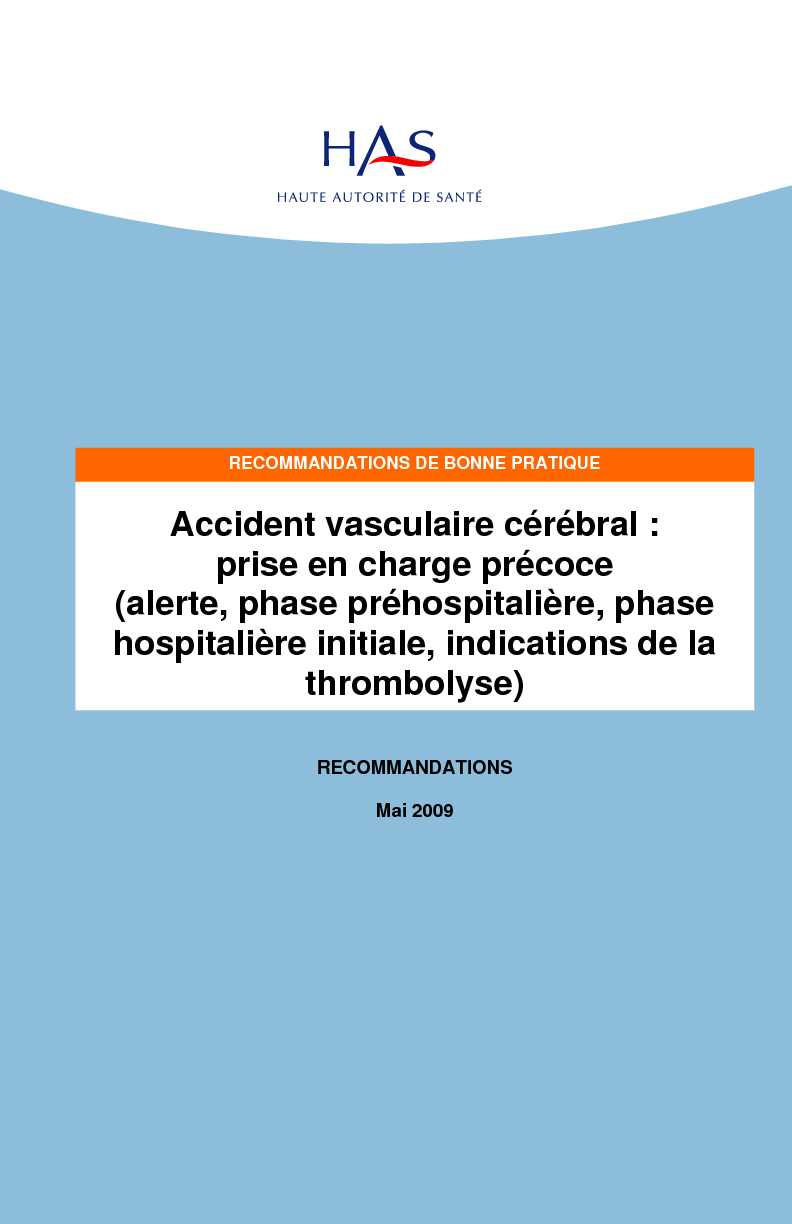 [PDF] Accident vasculaire cérébral (AVC) : prise en charge précoce