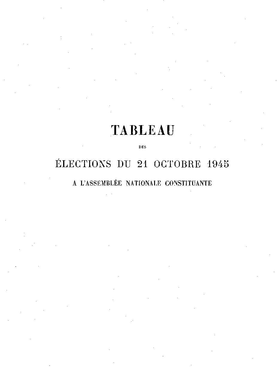 Résultats des élections du 21 octobre 1945 à lAssemblée nationale