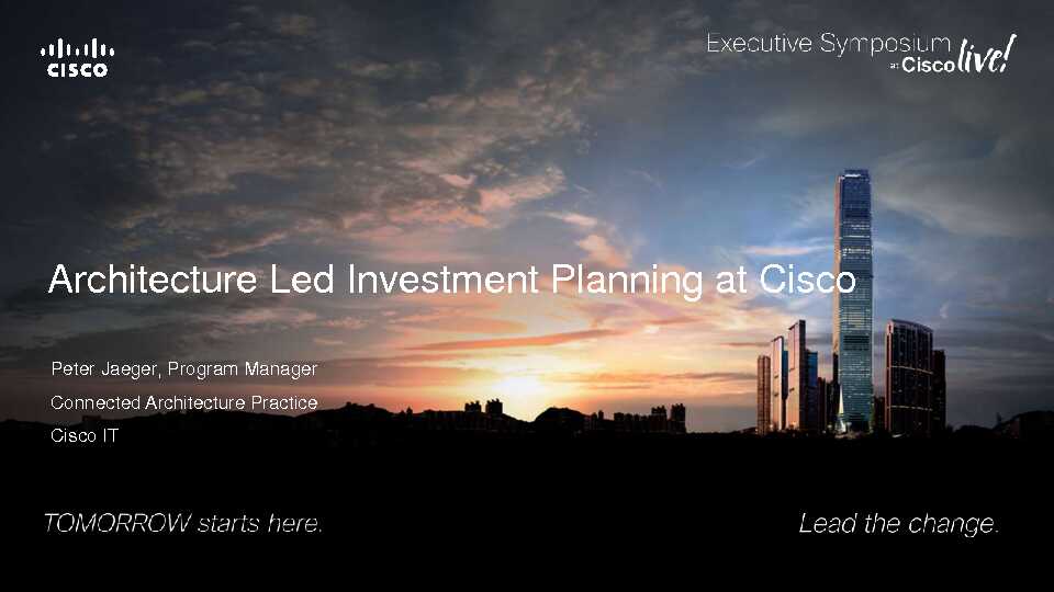 Architecture Led Investment Planning at Cisco