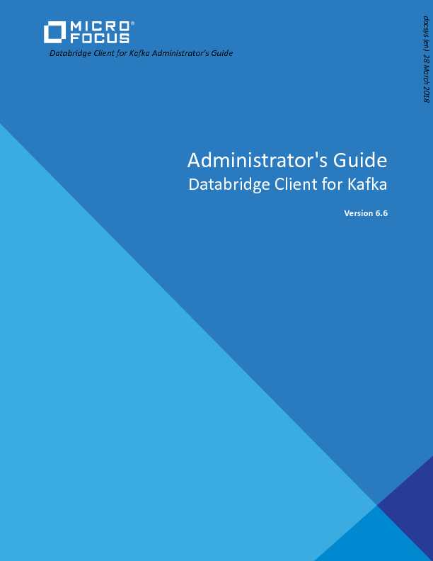 [PDF] Databridge Client for Kafka Administrators Guide