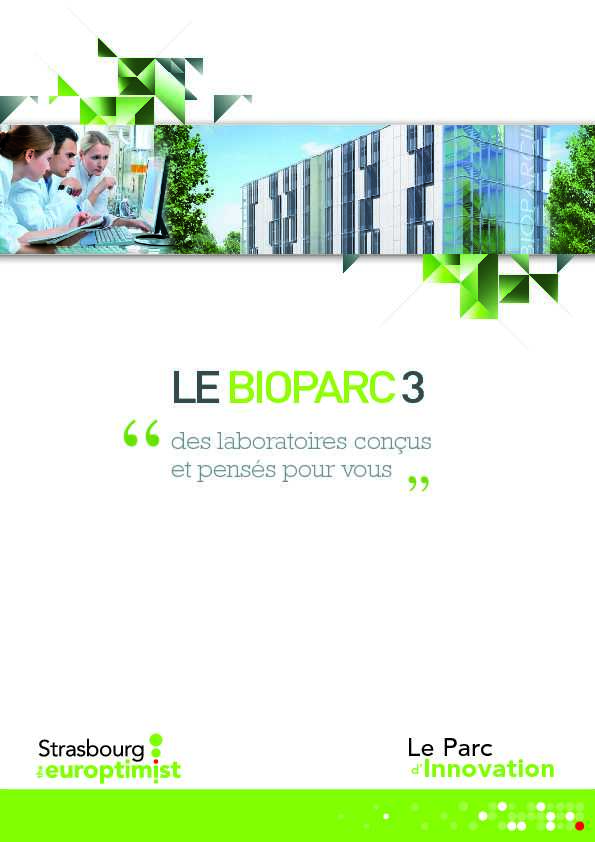 [PDF] LE BIOPARC 3 - Parc dInnovation de Strasbourg