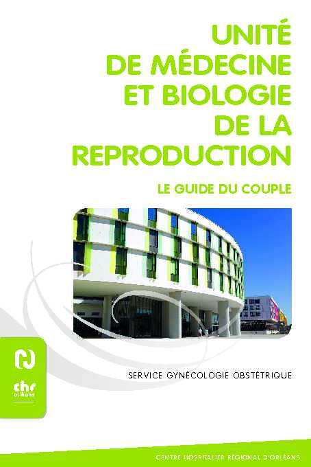 [PDF] unité de médecine et biologie de la reproduction - CHR Orléans