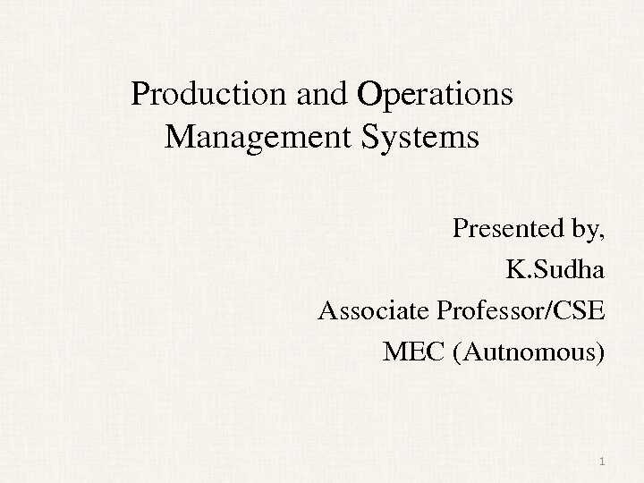 [PDF] Production and Operations Management Systems